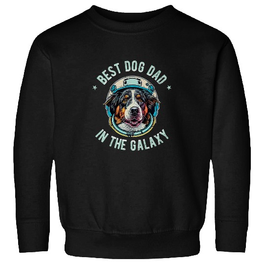 The bests Australian Shepherd Dad in the galaxy Aussie dog 2 Sweatshirts