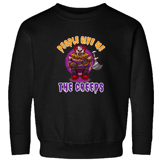 Scary Clown 2People Give Me the Creeps Horror Movie Sweatshirts