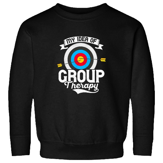 My Idea Of Group Therapy Bow Arrows targets Archery Sweatshirts
