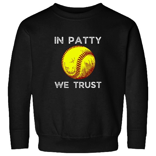 Oklahoma In Patty We Trust Softball Boomer Sweatshirts