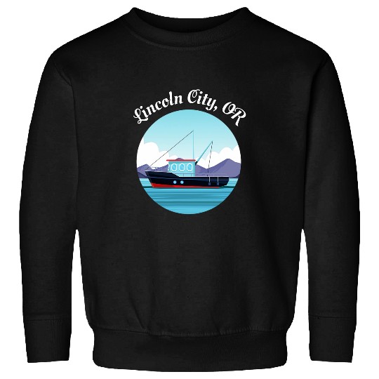 Lincoln City Oregon Fishing Boat Fisherman Art Sweatshirts
