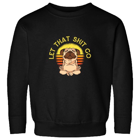 Yoga Cute Training Yogi Yoga Pug Sweatshirts