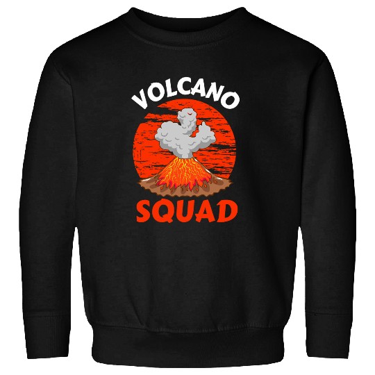 Volcano Squad Erupting Lava Ash Geology Magma Fires Geologist Sweatshirts