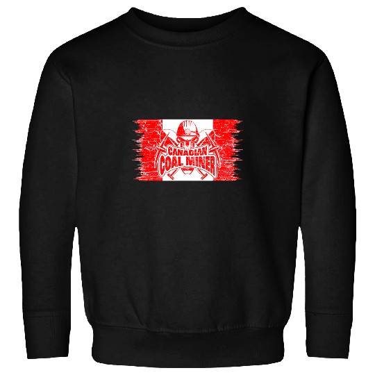 Proud Canadian Coal Miner Crossed Pickaxes Flag of Canada Sweatshirts