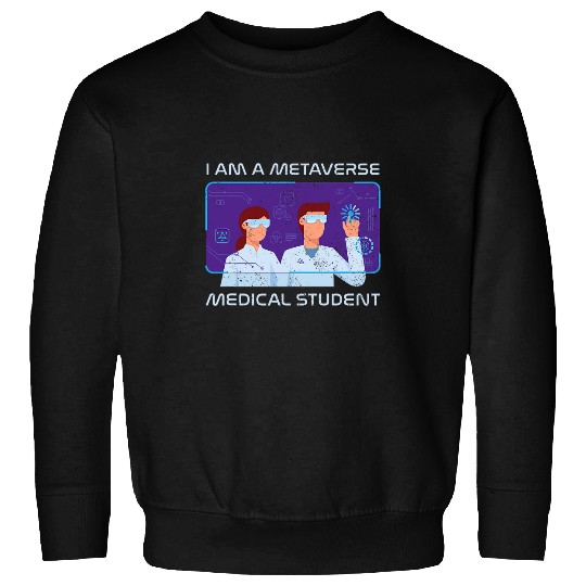 metaverse healthcares hospital doctor digital health service Sweatshirts