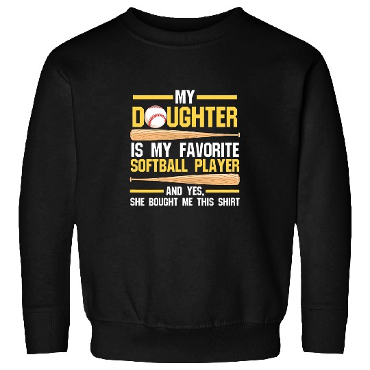 Womens my daughter is my favorite softball player Softball Mom 1 Sweatshirts