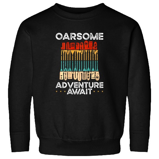 Oarsome Adventures Await Backprint Canoe Sweatshirts