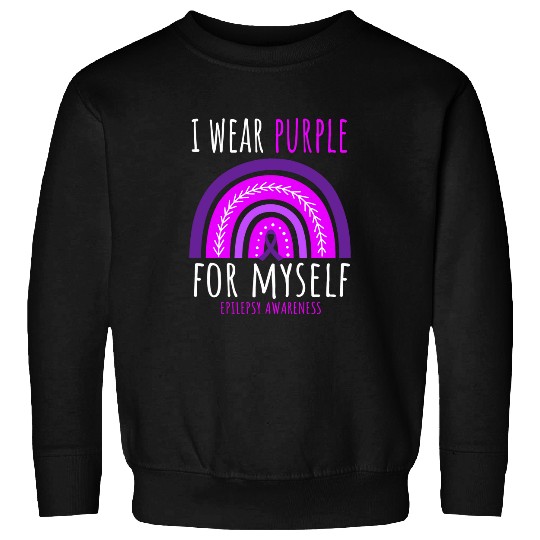 Women Men Kids I Wear Purple For Myself Epilepsy Awareness Sweatshirts