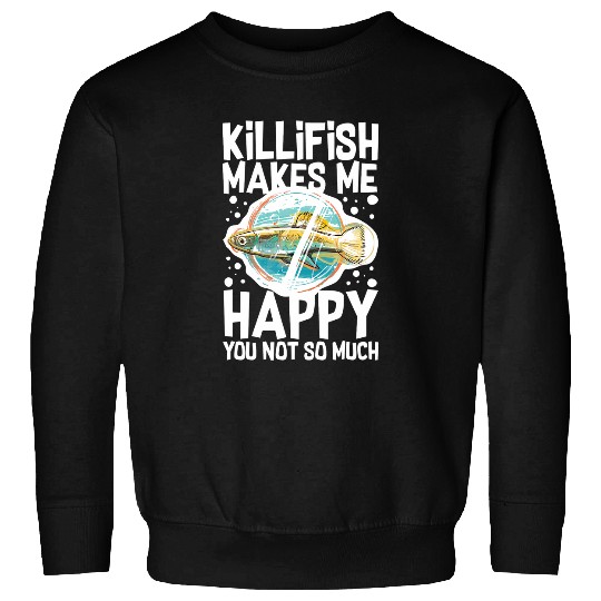 Killifish Clown Fish Aquarium Food Tank Wonder Owner 21 Sweatshirts