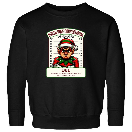 North Pole Correctional Dui Driving Santas Sleigh Xmas Sweatshirts