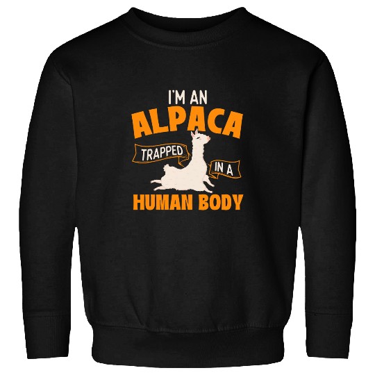 Im An Alpaca Trapped In A Human Body 2Zoo Zookeeper Farmer Sweatshirts