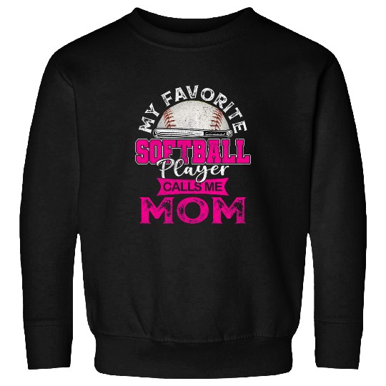 Womens My Favorite Softball Player Calls Me Mom USA Mothers day 1 Sweatshirts
