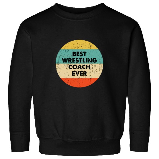 Wrestling Coach Sweatshirts