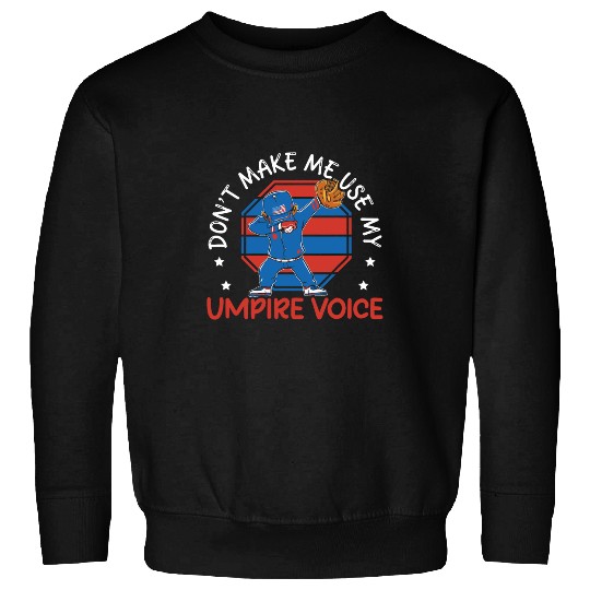 Baseball Umpire Referee Game Official Outfield 1 Sweatshirts