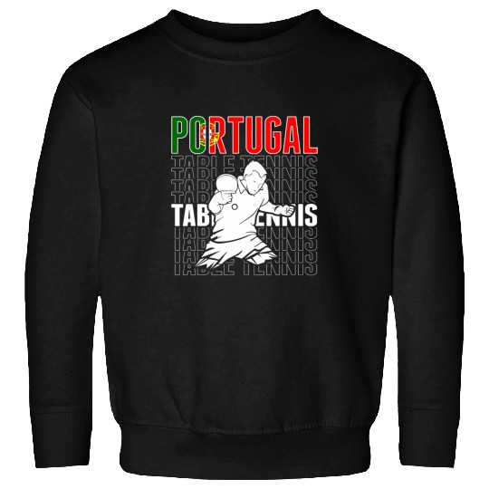 Proud Portugal Table Tennis Fans Jersey Portuguese Ping Pong 3 Sweatshirts