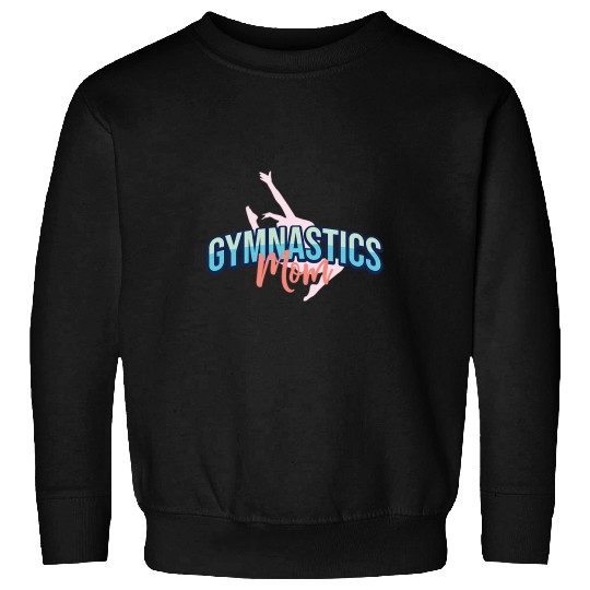 Womens Gymnastics Mom Gym Gymnast Mother Sweatshirts