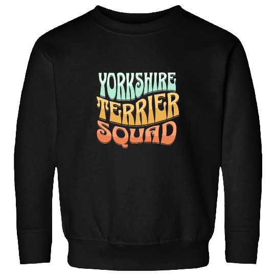 Yorkshire Terrier Squad Dog Breed Sweatshirts