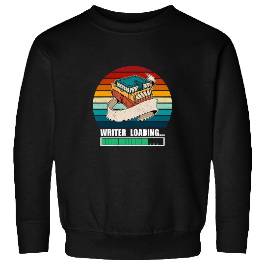 Writer Loading Author Book Writing Sweatshirts