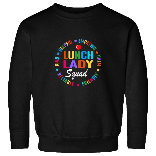 Funny Lunch Lady Squad School Cafeteria Worker Sweatshirts