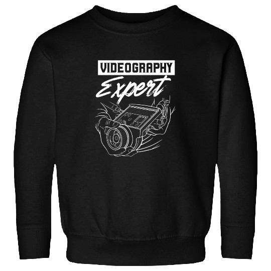 Videography Expert Editor Editing Video Film Movie Sweatshirts