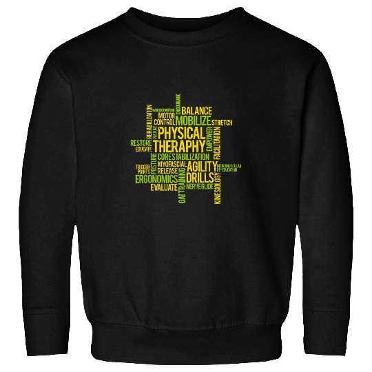 Physical Therapy Physical Therapist PT Student Distressed Sweatshirts