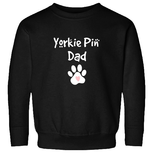 Yorkie Pin Dad Miniature Pinscher Yorkie Terrier Mix Breed Sweatshirts