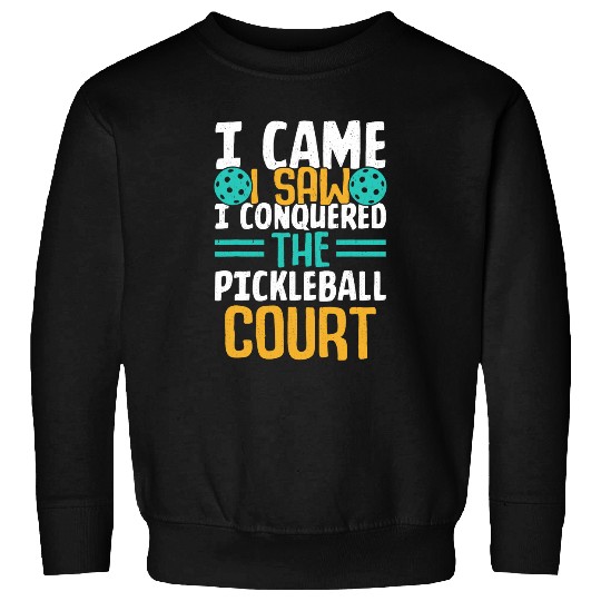 Pickleball Blogger Meme Quote 12 Sweatshirts