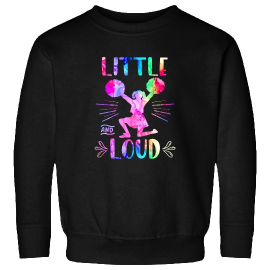 LITTLE AND LOUD Cheerleader Tween Girls Funny Cheerleading 25 Sweatshirts
