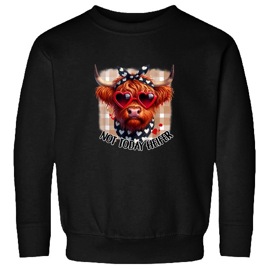 vintages Not Today Heifer Country Sayings Highland Cow Farmer Sweatshirts