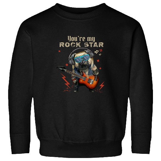 Youre My Rock Star Cool Bulldog Playing Guitar Rock Sweatshirts