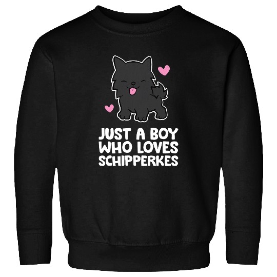 Schipperke Dog Boy Just A Boy Who Loves Schipperkes Sweatshirts