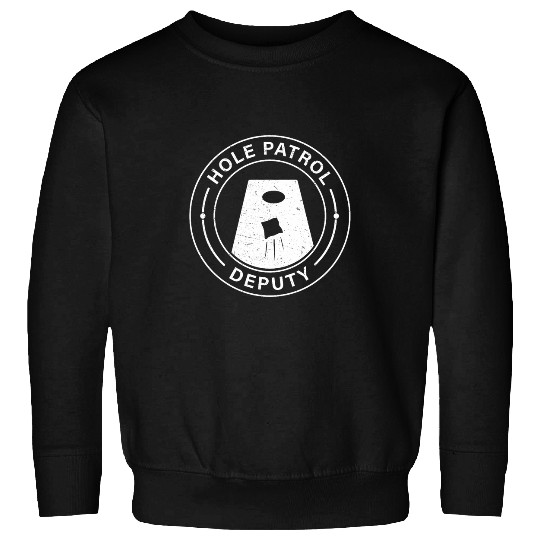 Funny Hole Patrol Deputy Cornhole Referee For Cornhole Lover Sweatshirts