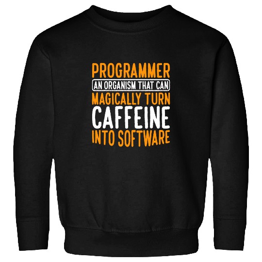Organism That Can Magically Turn caffeines Into Software Sweatshirts
