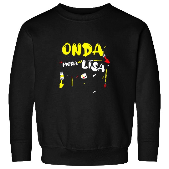 Mona Lisas Secret onda Mona Lisa Art Sayings Sweatshirts
