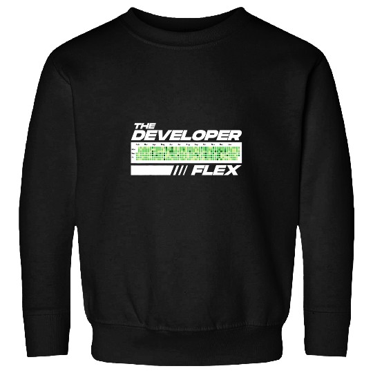 Developer Flex Programmer Humor Coding Jokes Funny Developer Sweatshirts