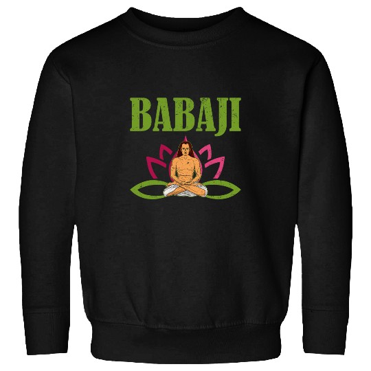 Mahavatar Babaji Hinduism Buddha Peace master fitness poses 25 Sweatshirts