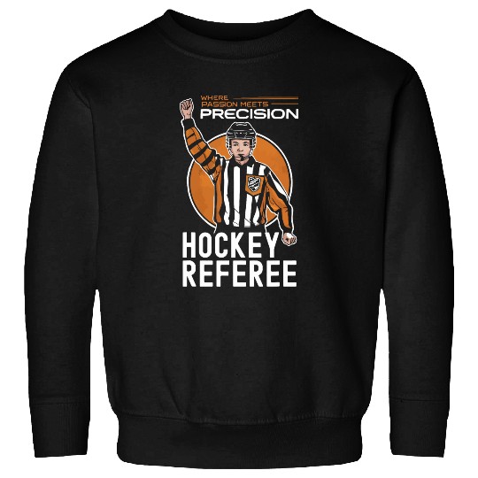 Hockey Referee Refereeing Ref Sports Game Official 3 Sweatshirts