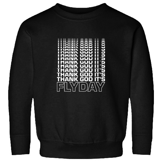 Thank God Its Flyday 80s retro paragliding paragliding Sweatshirts