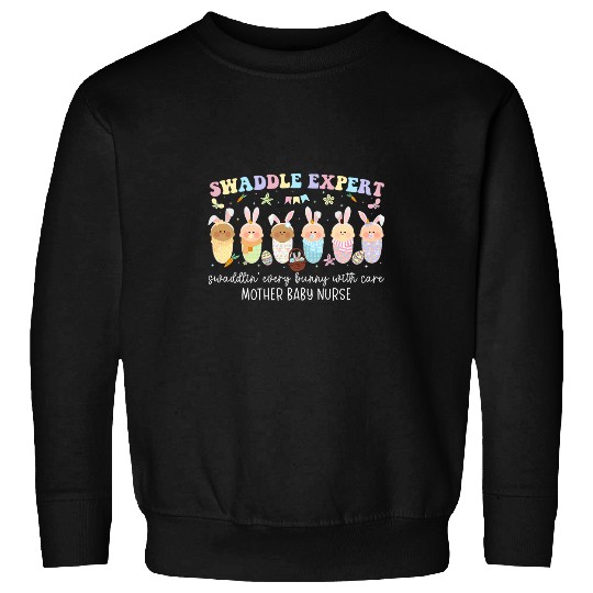 Swaddle Expert Easter Bunny Mother Baby nurses Easter Day Sweatshirts