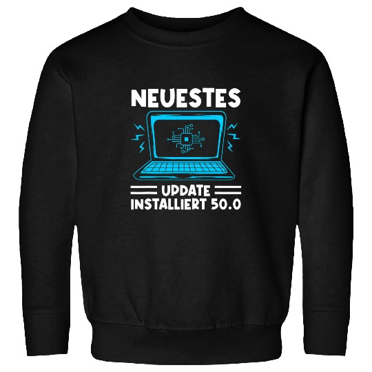 Mens Latest update installs 500 programmer software Sweatshirts