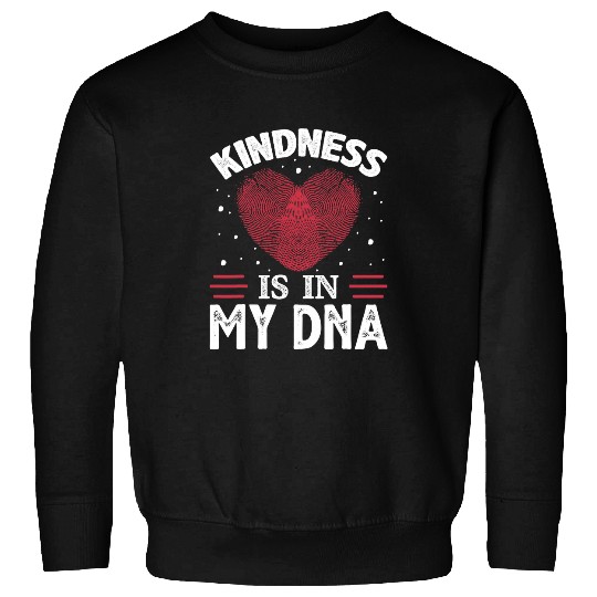 Cute Sweet Kindness Humanity Social Worker Sayings Sweatshirts