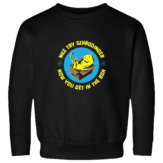 Physicist Science Scientist Quantum Physics Sweatshirts