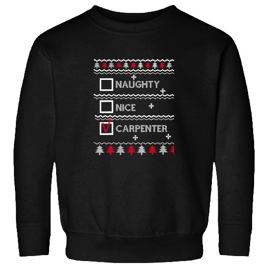 Naughty Nice Carpenter Checked Festive Ugly Christmas Sweatshirts