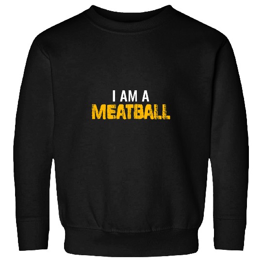 Minimalist Meatball Italian Chef Foodie Protein Lover Sweatshirts