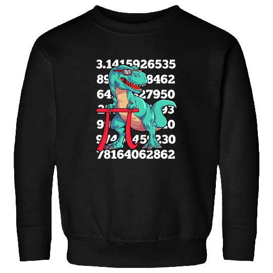 Dinosaur Pi Day T Rexs Funny Math 314 Teacher Student Sweatshirts