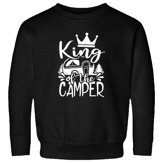 Mens Matching Camping King of The Camper RV Pilot Travel Trailer Sweatshirts