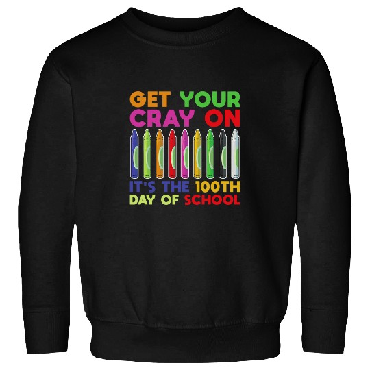 Funny School Celebration Teacher Gift 100 Days Of School Sweatshirts