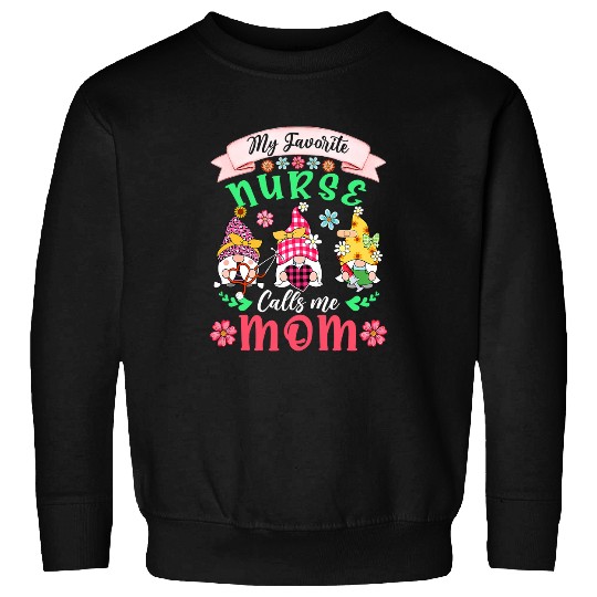 My Favorite nurses Calls Me Mom Three Gnomes Bow Tie Sweatshirts
