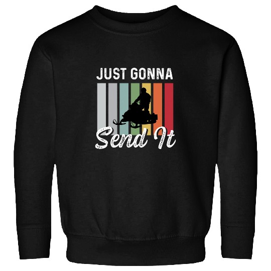 Gonna Send It Worker Sweatshirts