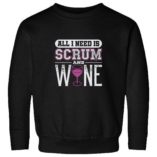 Wines Scrum Lean Agile Project Management Funny PM Coach Sweatshirts